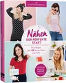 Produktbild: Nähen – Der perfekte Start: Grundlagen, über 20 Jersey-Shirts und mehr – Doppelter Nähspaß: 2 Bücher im Bundle