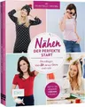Produktbild: Nähen - Der perfekte Start ~ Yvonne Jahnke ~  9783745910896