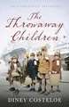 Produktbild: The Throwaway Children by Diney Costeloe 1784970034 FREE Shipping