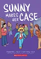 Produktbild: Sunny Makes Her Case: Sunny Makes Her Case: a Graphic Novel (Sunny, 5)