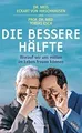 Produktbild: Die bessere Hälfte: Worauf wir uns mitten im Lebe... | Buch | Zustand akzeptabel