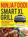 Produktbild: Kentan Graden Ninja Foodi Smart XL Grill Kochbuch für Einst (Gebundene Ausgabe)