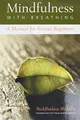 Produktbild: Mindfulness with Breathing: A Manual for Serious Beginners