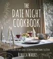 Produktbild: The Date Night Cookbook: Romantic Recipes & Easy Ideas to Inspire from Dawn till Dusk
