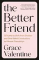 Produktbild: Grace Valentine The Better Friend (Taschenbuch) (US IMPORT)