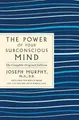 Produktbild: Joseph Murphy The Power of Your Subconscious Mind: The (Taschenbuch) (US IMPORT)