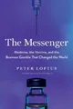 Produktbild: Peter Loftus The Messenger (Gebundene Ausgabe)