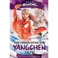 Produktbild: Avatar – Der Herr der Elemente: Das Vermächtnis von Yangchen (Die Avatar-Chroniken 4)