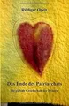 Produktbild: Das Ende des Patriarchats: bringt Natur, Liebe, Schönhei... | Buch | Zustand gut