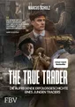 Produktbild: The True Trader Marcus Schulz