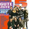 Produktbild: Gute Zeiten, Schlechte Zeiten (1995) 05:Mark'Oh, Kelly Family, Cita, Fun .. [CD]