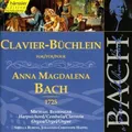 Produktbild: Bach, Et Al: Clavier-Büchlein For Anna Magdalena Bach, 1725 (Editi... -  CD 1AVG