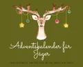 Produktbild: Adventskalender für Jäger: Täglich neue Fakten und Witze über die Jagd
