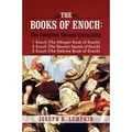 Produktbild: The Books of Enoch A Complete Volume Containing 1 Enoch (the Ethiopic Book of Enoch), 2 Enoch (the Slavonic Secrets of Enoch), and 3 Enoc