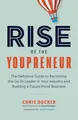 Produktbild: Rise of the Youpreneur: The Definitive Guide to Becoming the Go-To Leader in Your Industry and Building a Future-Proof Business