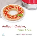 Produktbild: primacampa OMNIA Kochbuch - Auflauf, Quiche, Pizza & Co.