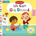 Produktbild: We Can Get Dressed: Putting on My Clothes (Big Step... | Buch | Zustand sehr gut