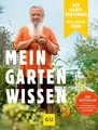 Produktbild: Der Selbstversorger: Mein Gartenwissen ~ Wolf-Dieter Storl ~  9783833858949
