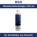 Produktbild: Glaskeramikreiniger für Kochfelder aus Keramik Induktion und Edelstahl 250 ml