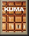Produktbild: Kuma. Complete Works 1988-Today Philip Jodidio Buch GER, Hardcover 460 S. 2021