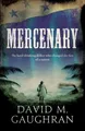 Produktbild: Mercenary David M. Gaughran Taschenbuch Kartoniert / Broschiert Englisch 2020