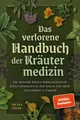 Produktbild: Pieper, Nicola/Das verlorene Handbuch der Kräutermedizin Nicola Pieper