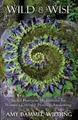 Produktbild: Amy Bammel Wilding Wild & Wise (Taschenbuch) (US IMPORT)