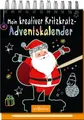Produktbild: Mein kreativer Kritzkratz-Adventskalender: 24 zauberhafte Motive zum Freikratzen