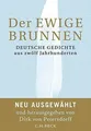 Produktbild: Der ewige Brunnen: Deutsche Gedichte aus zwölf Jahr... | Buch | Zustand sehr gut