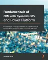 Produktbild: Nicolae Tarla Fundamentals of CRM with Dynamics 365 and Power Plat (Taschenbuch)