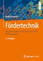 Produktbild: Fördertechnik: Auswahl und Berechnung von Elementen und Baugruppen