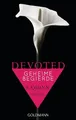 Produktbild: Devoted - Geheime Begierde | S. Quinn | 2013 | deutsch | The Ivy Lessons