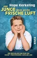 Produktbild: Der Junge muss an die frische Luft: Meine Kindheit ... | Buch | Zustand sehr gut