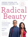 Produktbild: Radical Beauty: How to Transform Yourself from the Inside Out