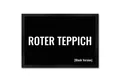Produktbild: speecheese Fußmatte Fußmatte in 35x50 cm mit lustigem Spruch Roter Teppich [Black