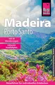 Produktbild: Reise Know-How Reiseführer Madeira und Porto Santo mit 18 Wanderungen