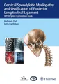 Produktbild: Cervical Spondylotic Myelopathy and Ossification of Posterior Longitudinal  ...