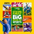 Produktbild: National Geographic Little Kids First Big Book of Sports (National Geographic Little Kids First Big Books)