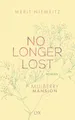 Produktbild: No Longer Lost - Mulberry Mansion | Buch | 9783736318113