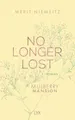 Produktbild: No Longer Lost - Mulberry Mansion, Merit Niemeitz