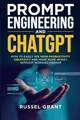 Produktbild: Russel Grant Prompt Engineering and ChatGPT (Taschenbuch) (US IMPORT)