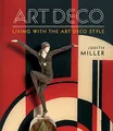 Produktbild: Miller's Art Deco: Living with the Art Deco Style