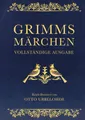 Produktbild: Belletristik Grimms Märchen (Cabra-Lederausgabe) Mit den Illustrationen von Otto Ub Jacob Grimm, Wilhelm Grimm