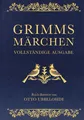 Produktbild: Grimms Märchen - vollständig und illustriert(Cabra-Lederausgabe) Jacob Grimm