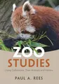 Produktbild: Zoo Studies: Living Collections, Their Animals and Visitors
