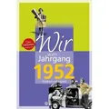 Produktbild: Wir vom Jahrgang 1952 - Kindheit und Jugend