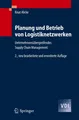 Produktbild: Knut Alicke | Planung und Betrieb von Logistiknetzwerken | Taschenbuch | Deutsch