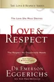 Produktbild: Love and Respect: The Love She Most Desires; The Respect He Desperately Needs