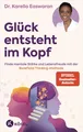 Produktbild: Easwaran, Karella/Glück entsteht im Kopf ~ Karella Easwaran ~  9783466348343