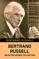 Produktbild: Bertrand Russell Selected Works Collection: The Problems of Philosophy, The Analysis of Mind, Why Men Fight, Free Thought and Official Propaganda, Political Ideals